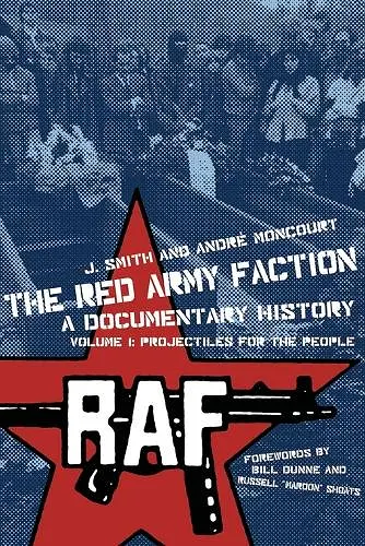 The Red Army Faction Volume 1: Projectiles for the People cover