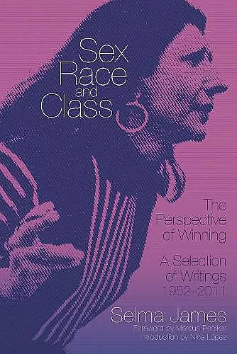 Sex, Race And Class - The Perspective Of Winning cover