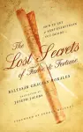 The Lost Secrets of Fame and Fortune cover