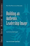 Building an Authentic Leadership Image cover