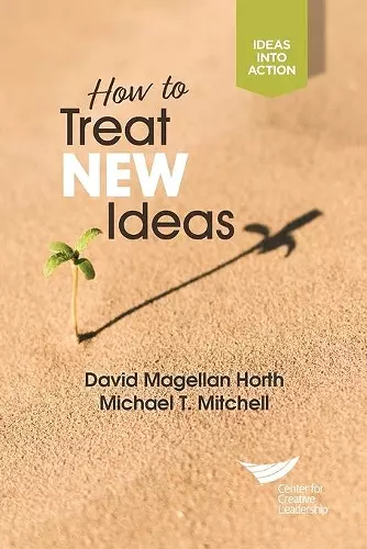 How to Treat New Ideas cover