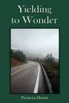 Yielding to Wonder cover
