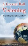 A Crystal Ball Visioning cover