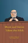 Short and Sweet Takes the Fifth cover