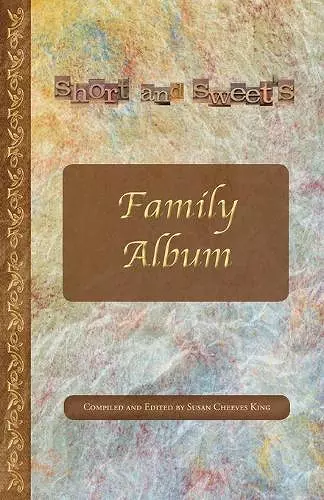 Short and Sweet's Family Album cover