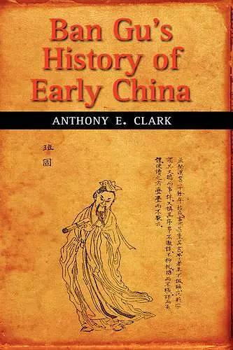 Ban Gu's History of Early China cover