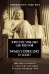 Domestic Violence Law Reform and Women's Experience in Court cover