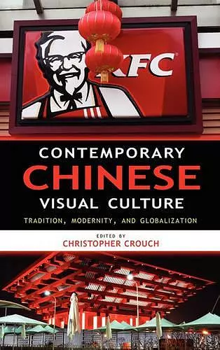 Contemporary Chinese Visual Culture cover