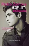 Pedro Zamora, Sexuality, and AIDS Education cover