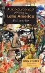 Autobiographical Writing in Latin America cover