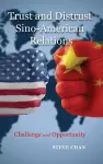 Trust and Distrust in Sino-American Relations cover