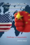 Trust and Distrust in Sino-American Relations cover