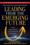 Leading from the Emerging Future; From Ego-System to Eco-System Economies cover
