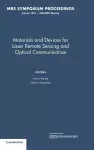 Materials and Devices for Laser Remote Sensing and Optical Communication: Volume 1076 cover