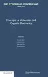 Concepts in Molecular and Organic Electronics: Volume 1154 cover