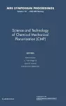 Science and Technology of Chemical Mechanical Planarization (CMP): Volume 1157 cover