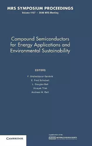 Compound Semiconductors for Energy Applications and Environmental Sustainability: Volume 1167 cover