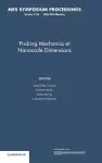 Probing Mechanics at Nanoscale Dimensions: Volume 1185 cover