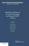 Materials and Devices for End-of-Roadmap and Beyond CMOS Scaling: Volume 1252 cover