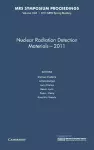 Nuclear Radiation Detection Materials - 2011: Volume 1341 cover