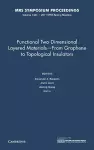 Functional Two-Dimensional Layered Materials — From Graphene to Topological Insulators: Volume 1344 cover