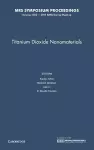 Titanium Dioxide Nanomaterials: Volume 1352 cover