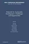 Materials for Sustainable Development – Challenges and Opportunities: Volume 1492 cover