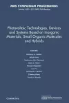 Photovoltaic Technologies, Devices and Systems Based on Inorganic Materials, Small Organic Molecules and Hybrids: Volume 1493 cover