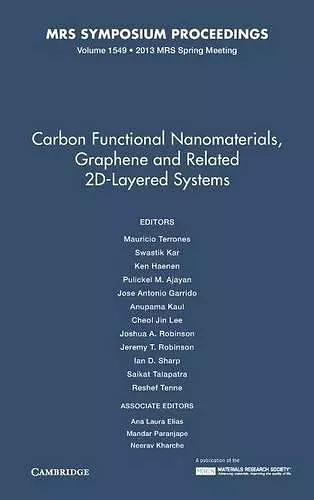 Carbon Functional Nanomaterials, Graphene and Related 2D-Layered Systems: Volume 1549 cover