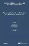 Advanced Materials for Biological and Biomedical Applications: Volume 1569 cover