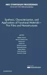 Synthesis, Characterization, and Applications of Functional Materials – Thin Films and Nanostructures: Volume 1675 cover