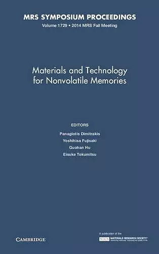 Materials and Technology for Nonvolatile Memories: Volume 1729 cover