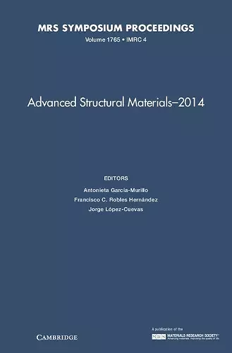 Advanced Structural Materials - 2014: Volume 1765 cover