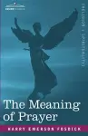 The Meaning of Prayer cover