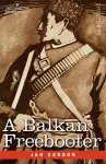 A Balkan Freebooter cover