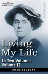 Living My Life, in Two Volumes cover