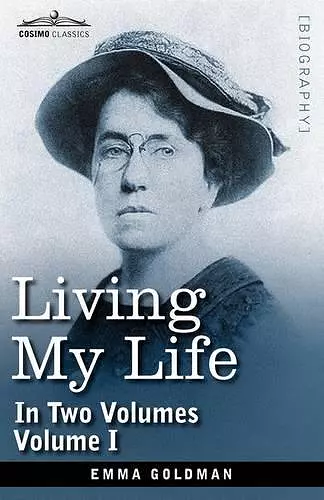 Living My Life, in Two Volumes cover