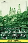 The History of the Standard Oil Company, Vol. II (in Two Volumes) cover