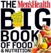 The Men's Health Big Book of Food & Nutrition cover