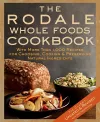 The Rodale Whole Foods Cookbook cover