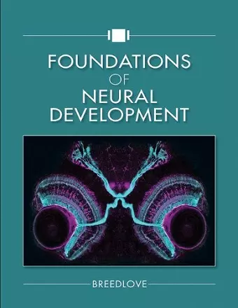 Foundations of Neural Development cover