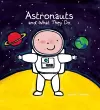 Astronauts and What They Do cover