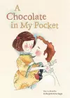 A Chocolate In My Pocket cover