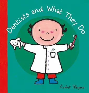 Dentists and What They Do     cover