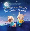 Walter and Willy in Outer Space cover