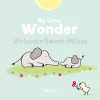 My Little Wonder. Welcome Sweet Baby cover