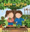 Luke and Lottie and Their Vegetable Garden cover