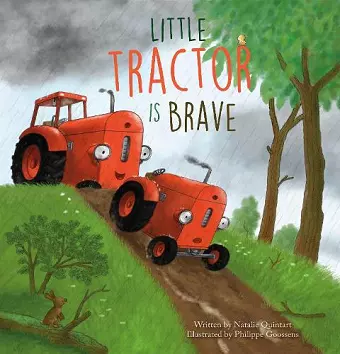 Little Tractor Is Brave cover