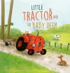 Little Tractor and the Baby Deer cover