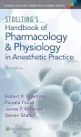 Stoelting's Handbook of Pharmacology and Physiology in Anesthetic Practice cover